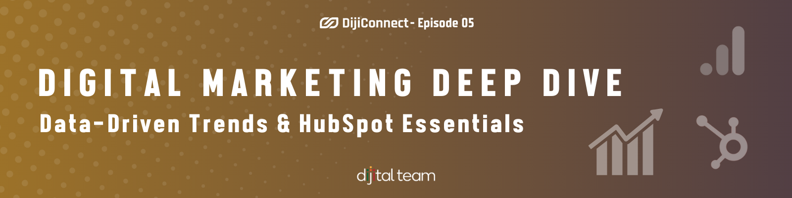 Diji Connect  EP 05  Webinar - Banner